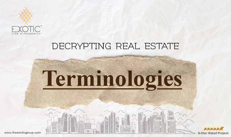 Decrypting Real Estate Terminologies
